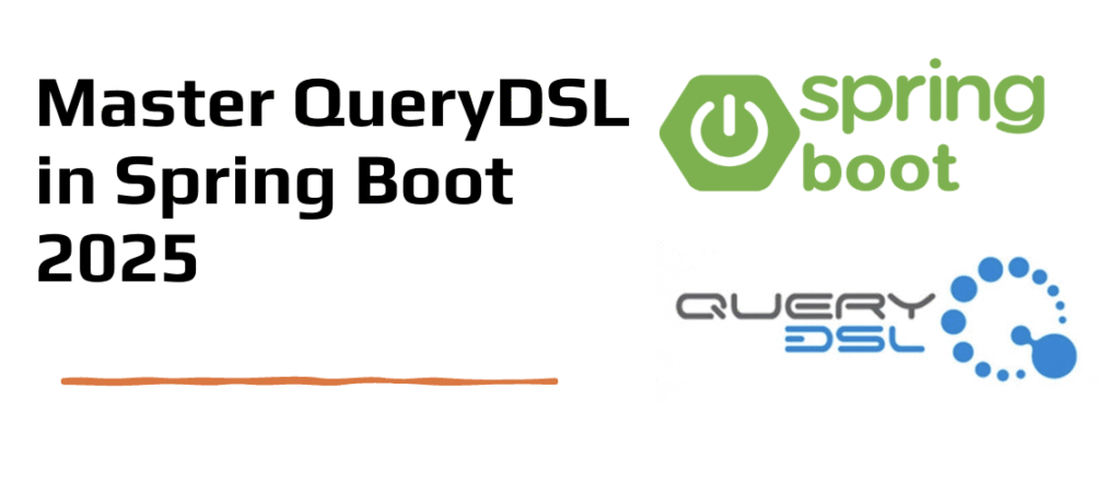 QueryDSL in Spring Boot 2025